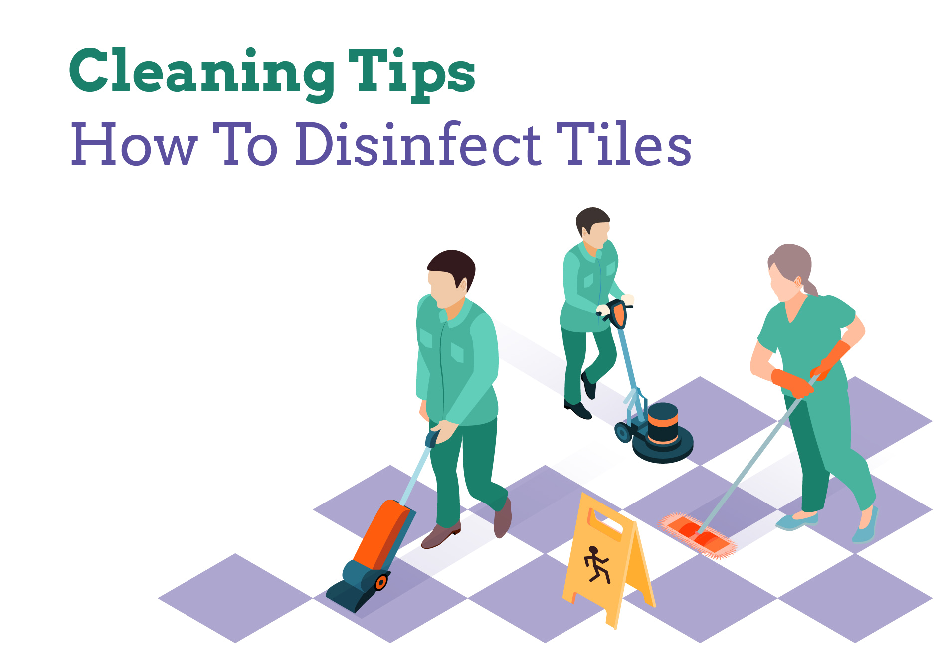 How to Disinfect Tiles from CoronaVirus